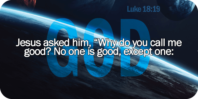 Luke 18 19