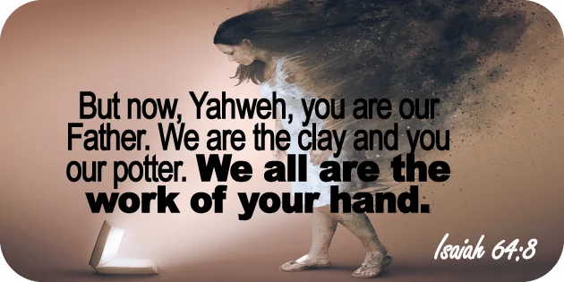 Isaiah 64 8