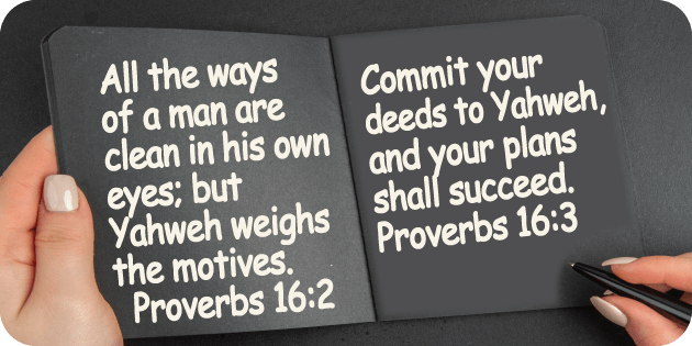 Proverbs 16 2 3