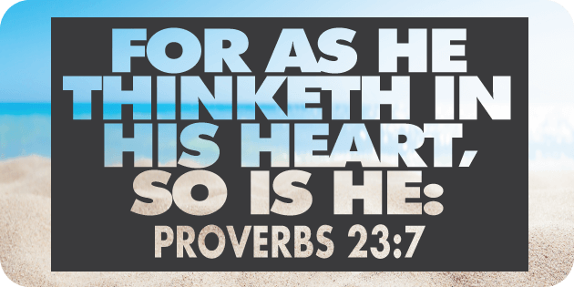 Proverbs 23 7