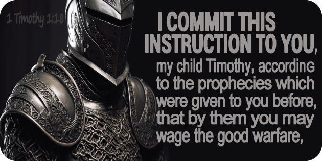 1 Timothy 1 18