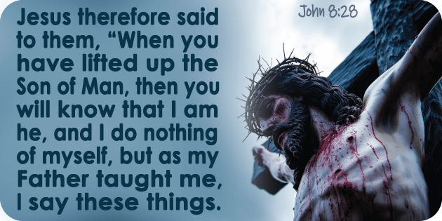 John 8 28