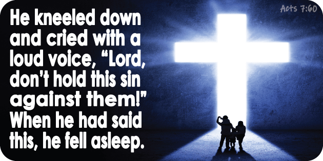Acts 7 60