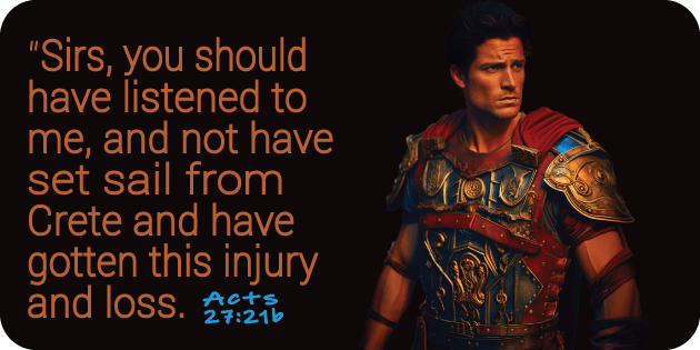 Acts 27 21b