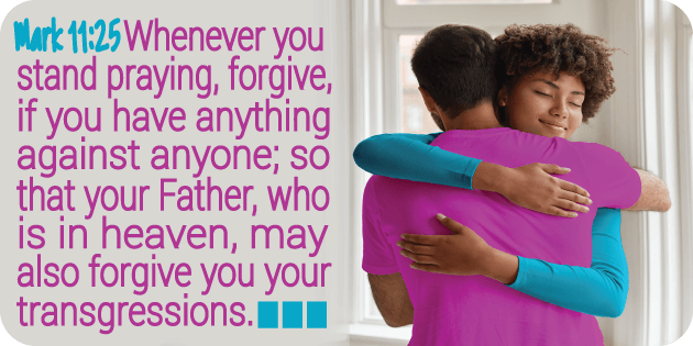 Mark 11 25 Mark 11 25