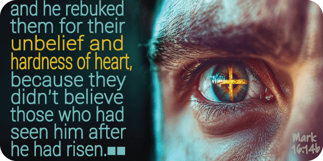 Mark 16 14b