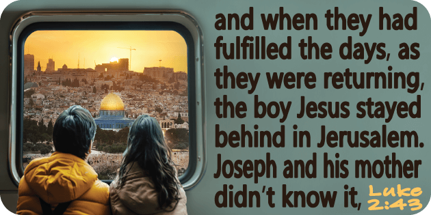 Luke 2 43