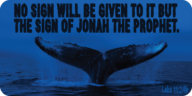 Luke 11 29b Luke 11 29b