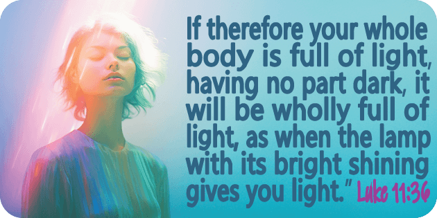 Luke 11 36 Luke 11 36