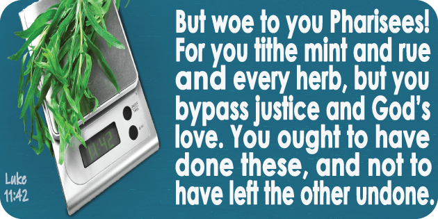 Luke 11 42 Luke 11 42