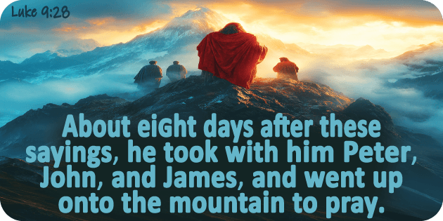 Luke 9 28