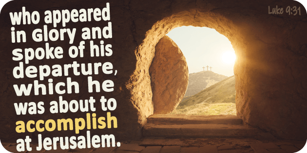 Luke 9 31