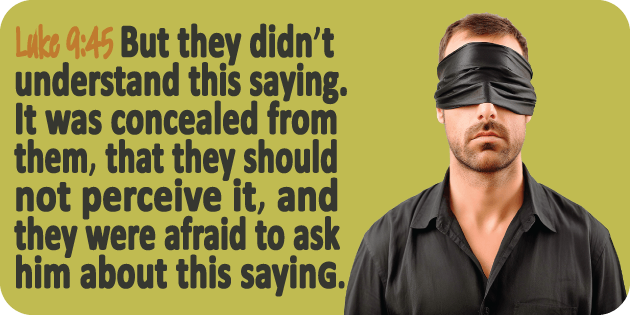 Luke 9 45
