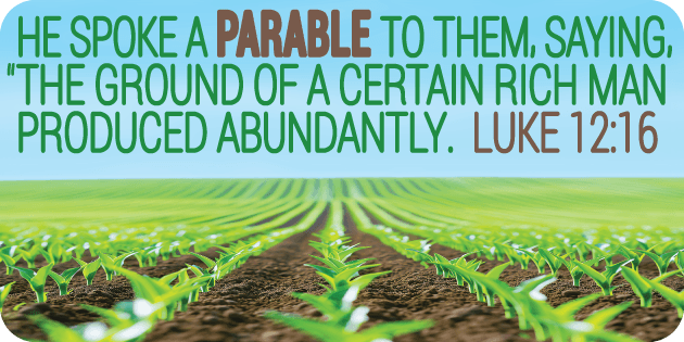 Luke 12 16