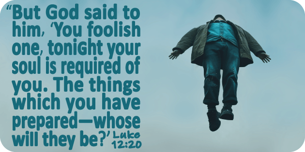Luke 12 20