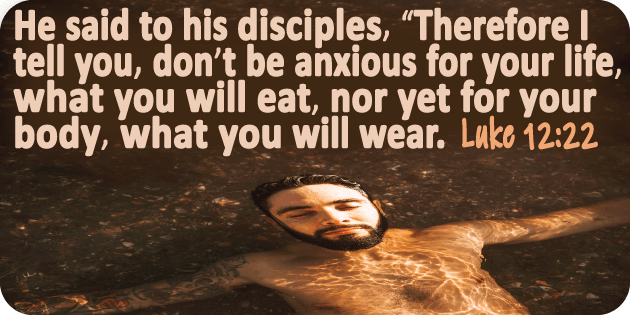 Luke 12 22