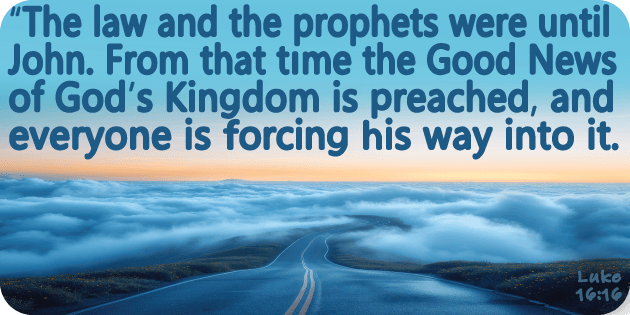 Luke 16 16