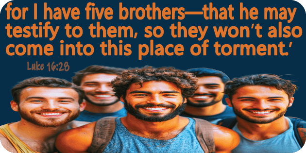 Luke 16 28