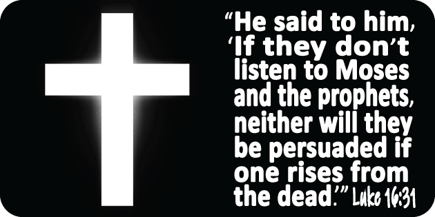 Luke 16 31