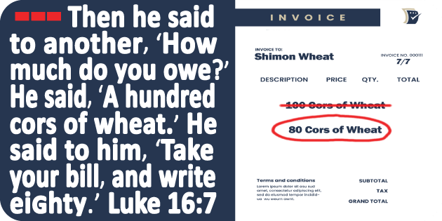 Luke 16 7