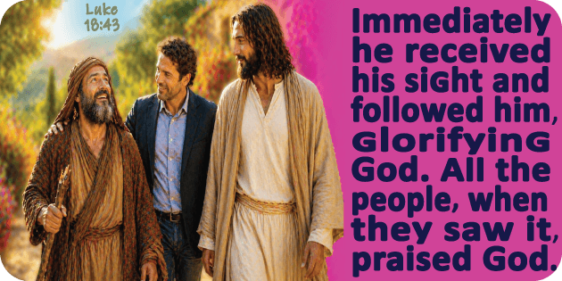 Luke 18 43