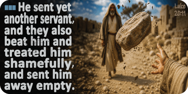 Luke 20 11