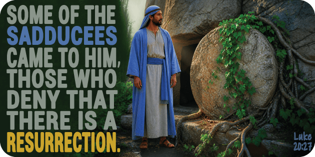 Luke 20 27
