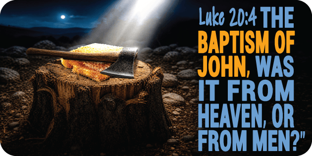 Luke 20 4