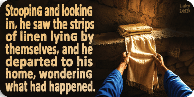 Luke 24 12b