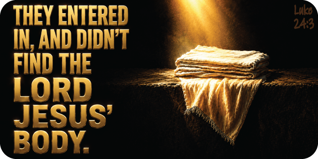 Luke 24 3