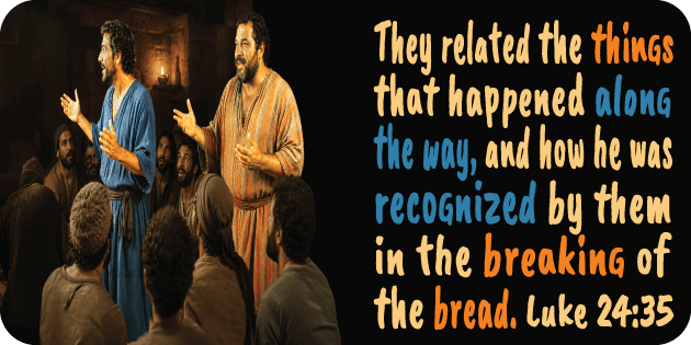 Luke 24 35