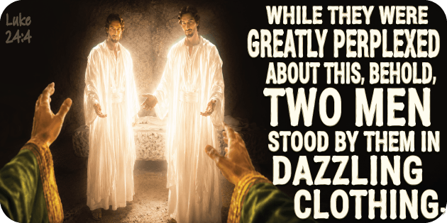 Luke 24 4