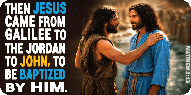Matthew 3 13