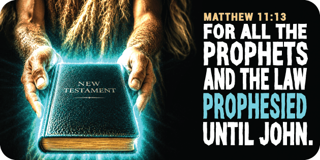 Matthew 11 13