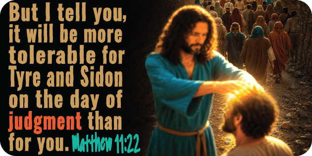Matthew 11 22