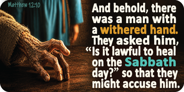Matthew 12 10