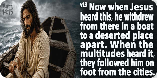 Matthew 14 13