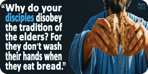 Matthew 15 2 Matthew 15 2