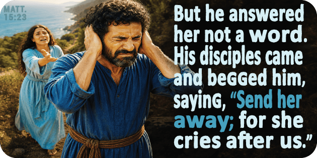 Matthew 15 23 Matthew 15 23