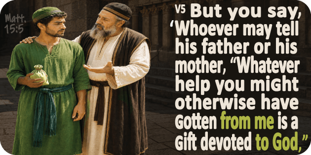 Matthew 15 5 Matthew 15 5