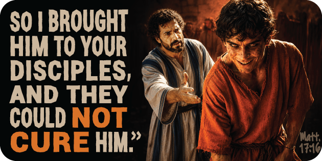 Matthew 17 16