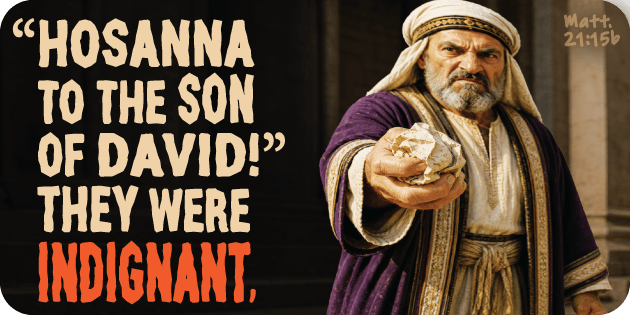 Matthew 21 15b