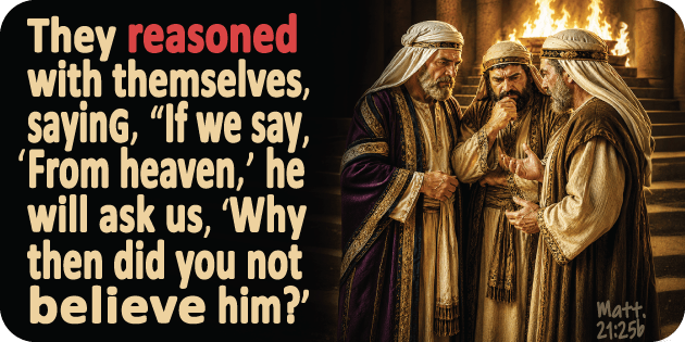 Matthew 21 25b