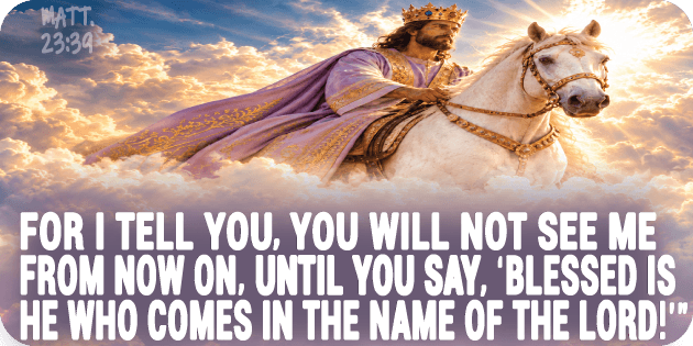 Matthew 23 39