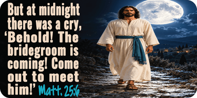 Matthew 25 6